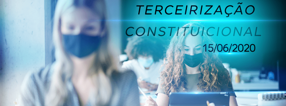 lei da terceirização constitucional